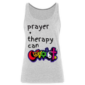 PRAYER & THERAPY CAN COEXIST - heather gray