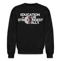 EDUCATION IS OUR STRONGEST ALLY - black