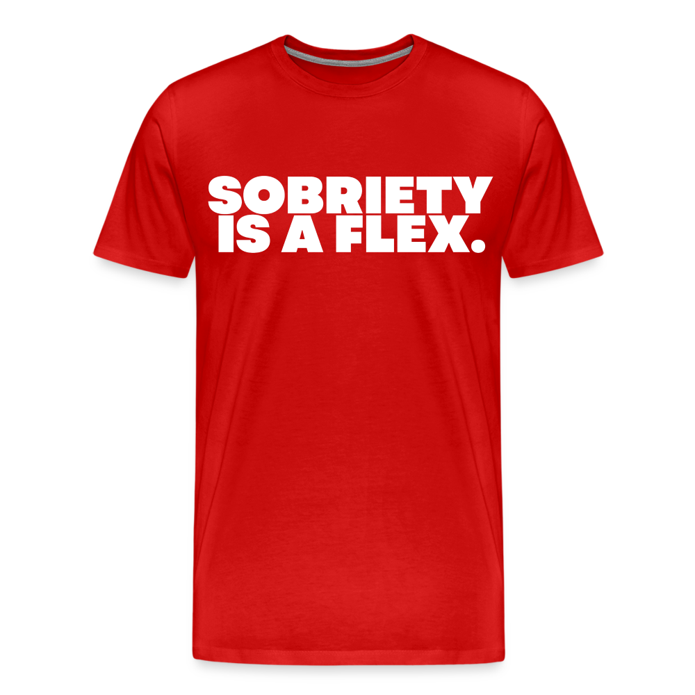 Sobriety is a Flex - red