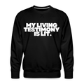 MY TESTIMONY IS LIT - black