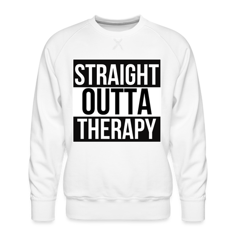 STRAIGHT OUTTA THERAPY - white