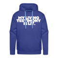 MY TESTIMONY IS LIT - HOODIE - royal blue